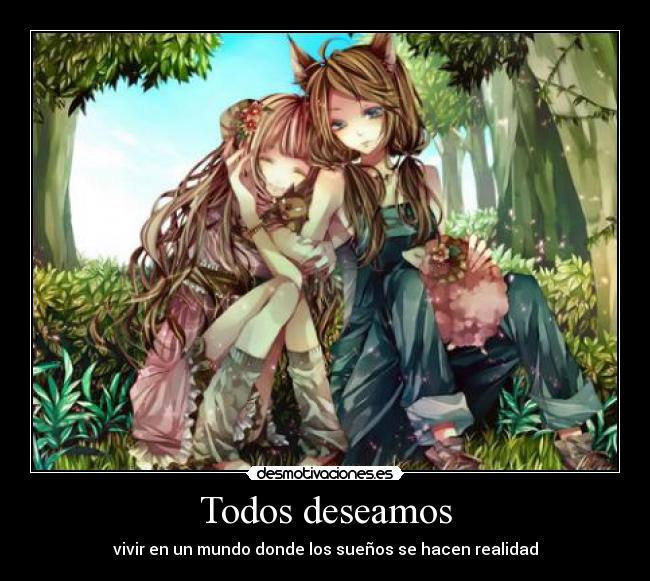 Todos deseamos - 