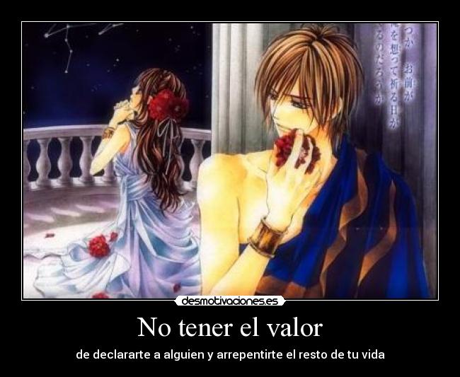 No tener el valor - 