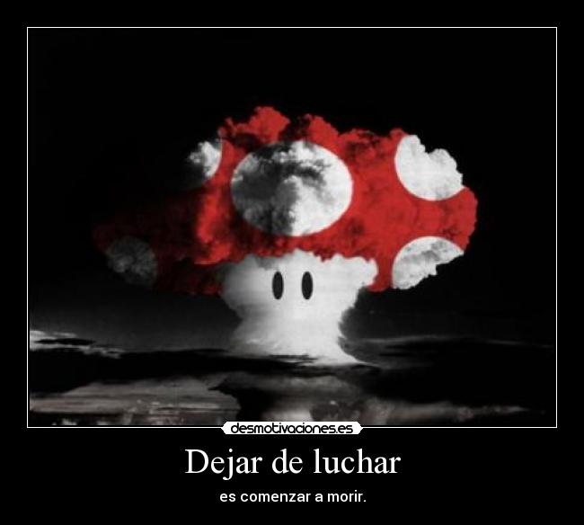 Dejar de luchar -