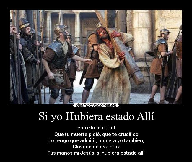 Si yo Hubiera estado Allí -