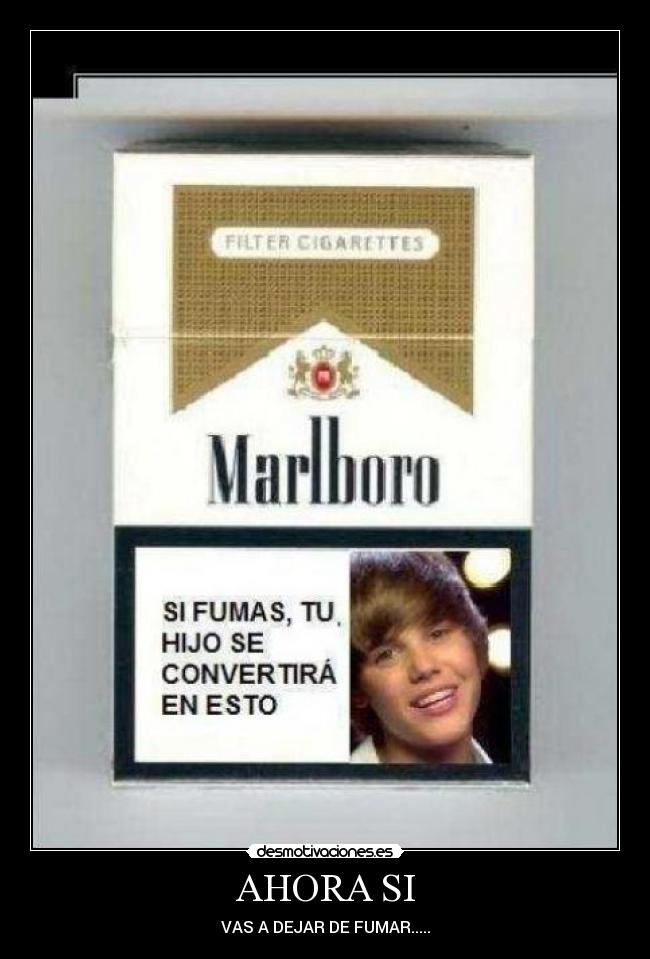 AHORA SI - VAS A DEJAR DE FUMAR.....