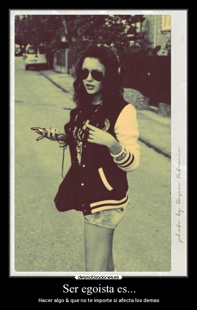 carteles egoista desmotivaciones