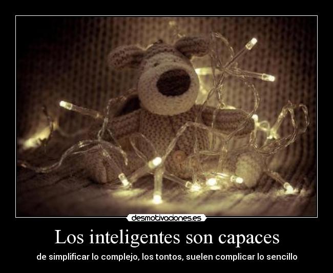 Los inteligentes son capaces - 