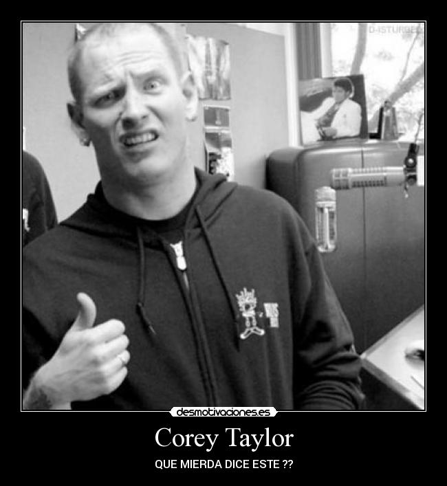 Corey Taylor -