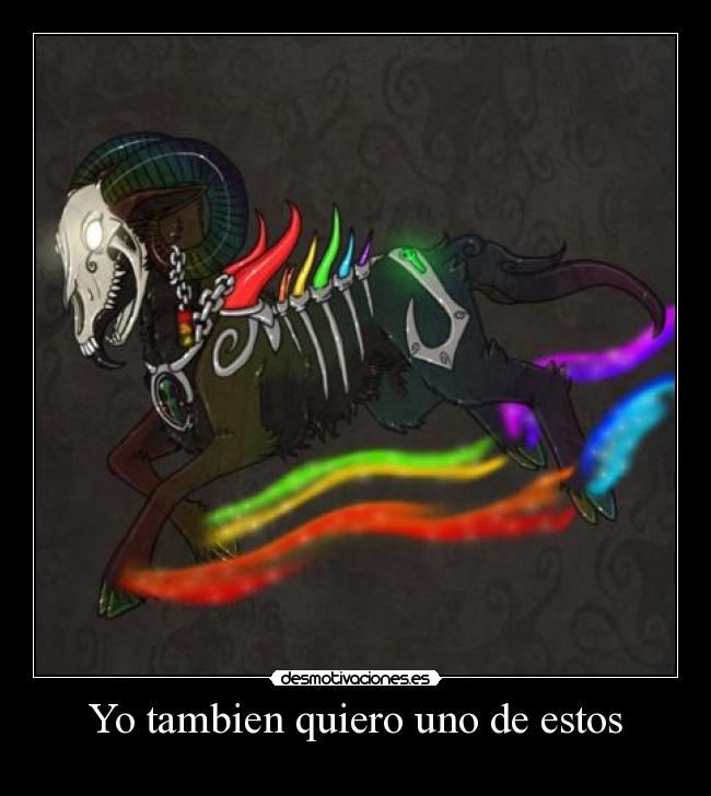 Yo tambien quiero uno de estos - 