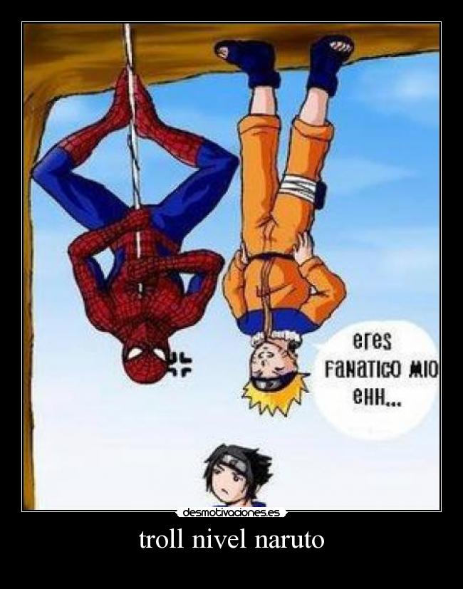 troll nivel naruto -
