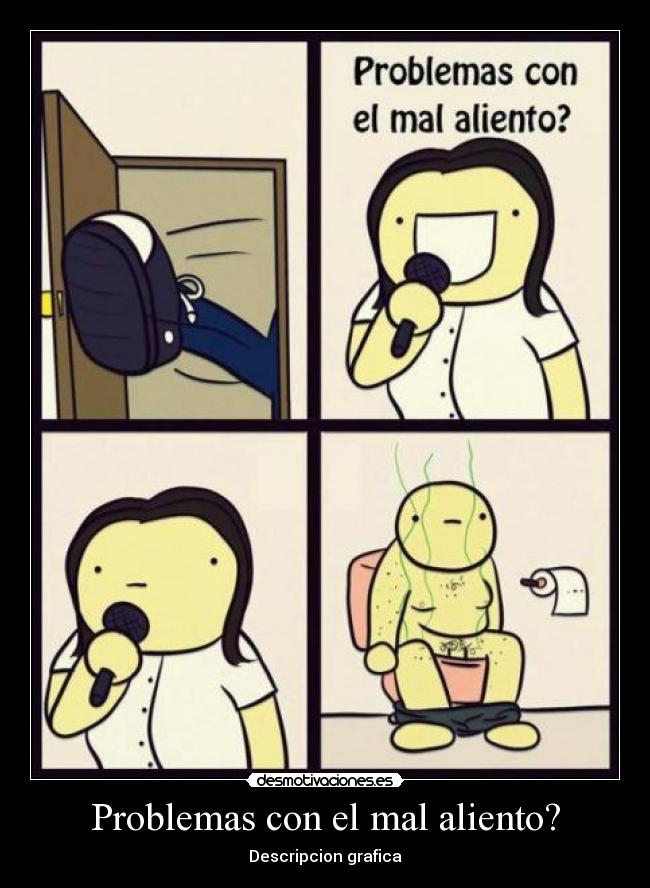 Problemas con el mal aliento? - Descripcion grafica