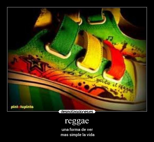 reggae - una forma de ver
mas simple la vida