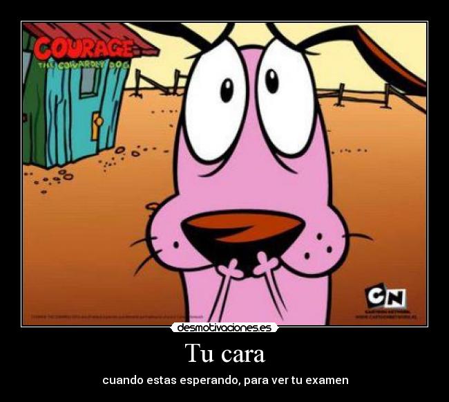 Tu cara - cuando estas esperando, para ver tu examen