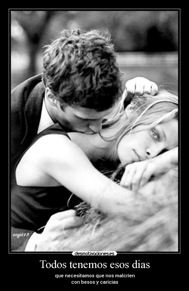 Todos tenemos esos dias -