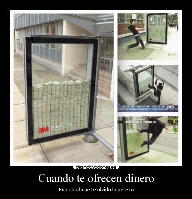 carteles dinero dinero pereza ches flojos desmotivaciones