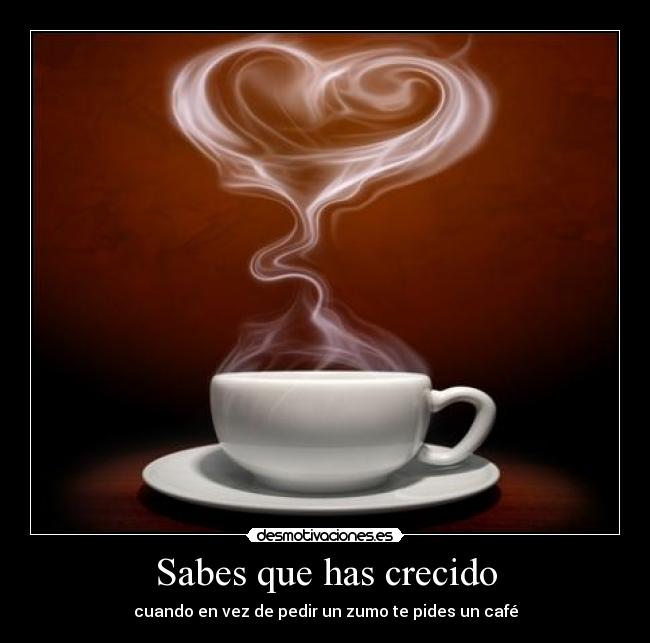 Sabes que has crecido - 