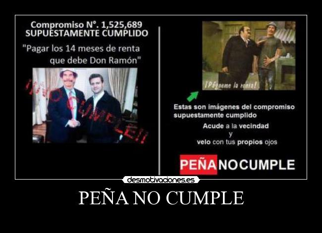 PEÑA NO CUMPLE -