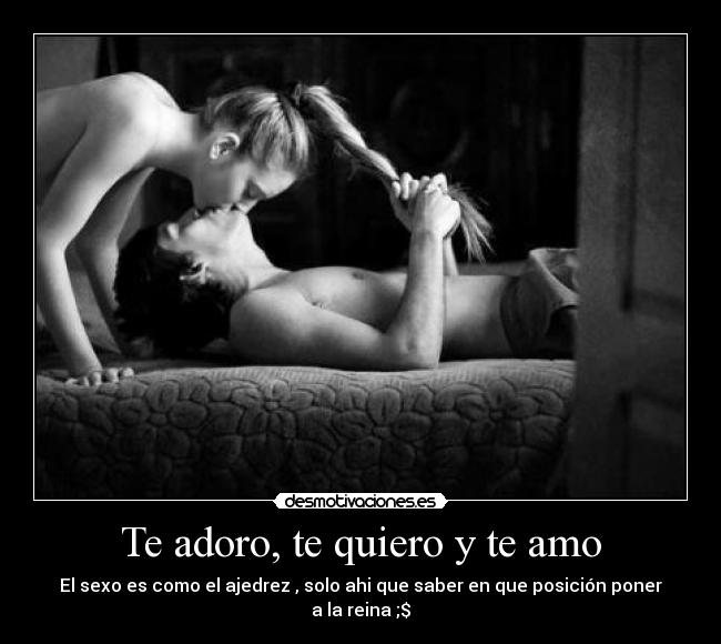Te adoro, te quiero y te amo - 