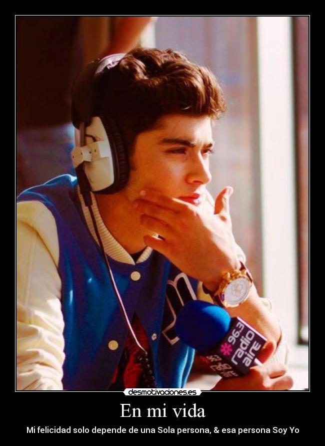 En mi vida - Mi felicidad solo depende de una Sola persona, & esa persona Soy Yo