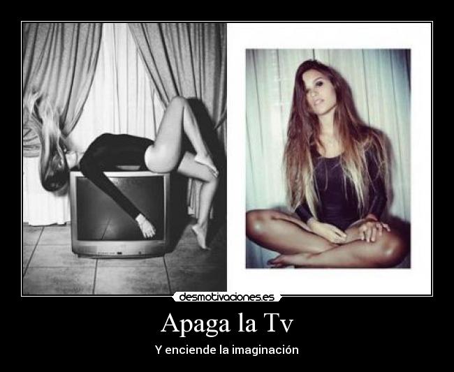 Apaga la Tv -