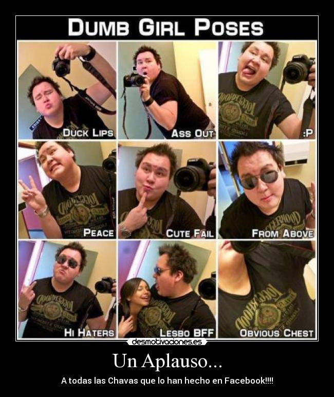 Un Aplauso... - A todas las Chavas que lo han hecho en Facebook!!!!