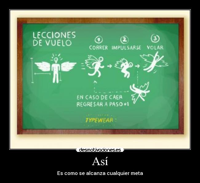 Así - Es como se alcanza cualquier meta