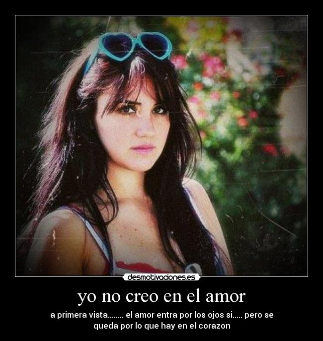 yo no creo en el amor -