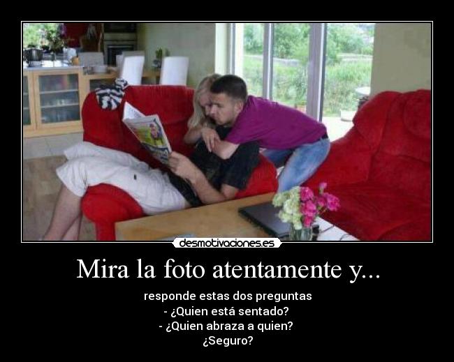 Mira la foto atentamente y... -