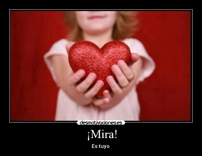 ¡Mira! -
