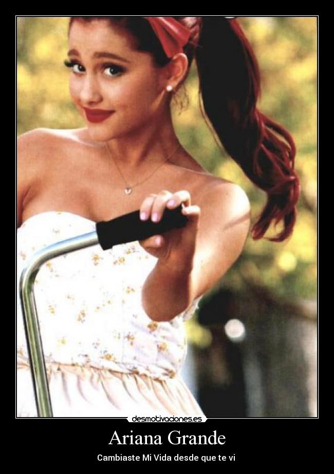 Ariana Grande - 