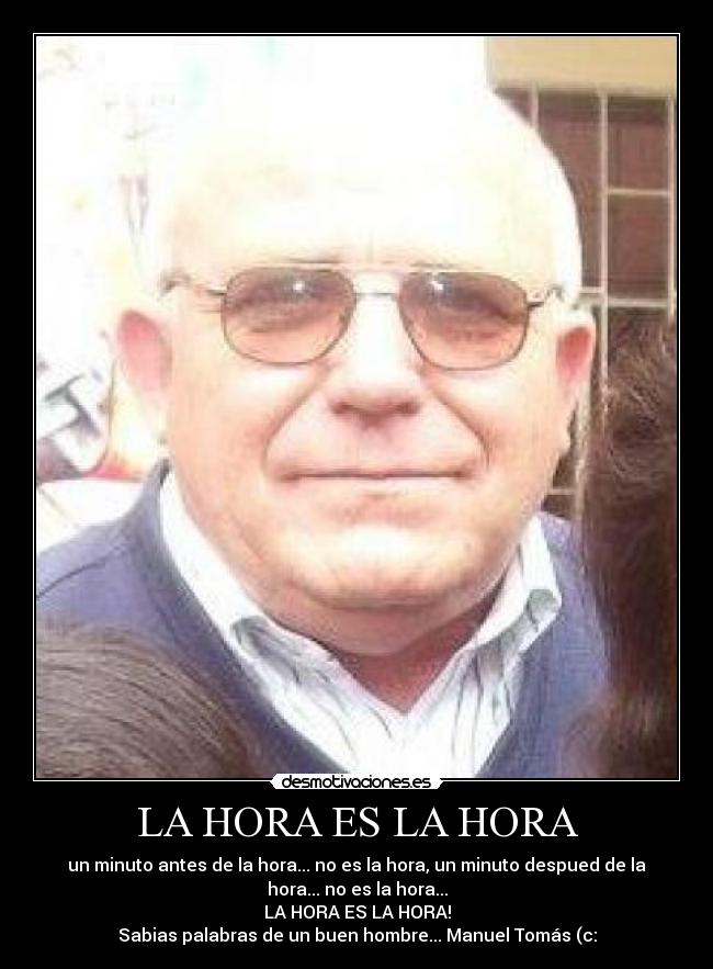 LA HORA ES LA HORA - 