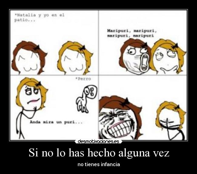 carteles amigos puri chiste facepalm reir perro maripuri infancia desmotivaciones