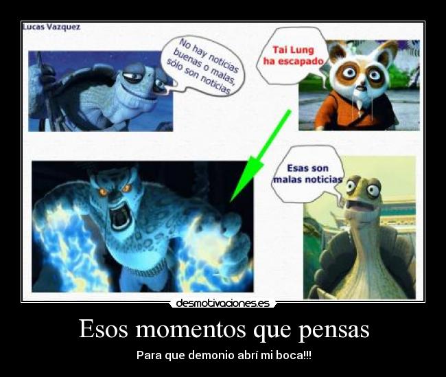 Esos momentos que pensas -