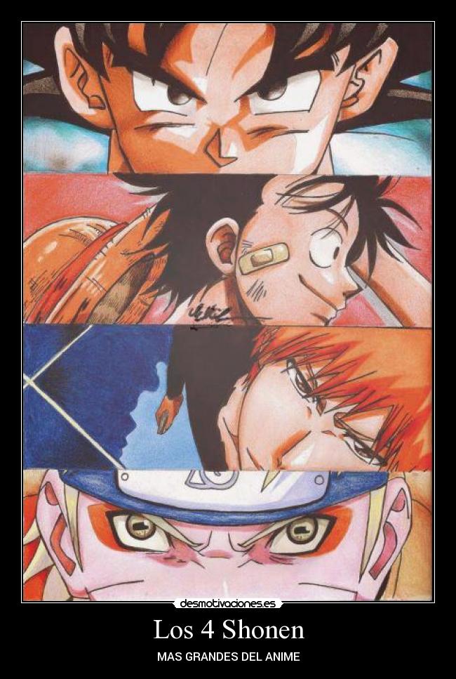 Los 4 Shonen - MAS GRANDES DEL ANIME