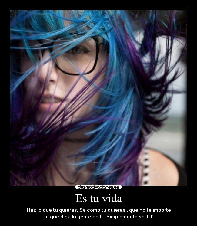 Es tu vida -