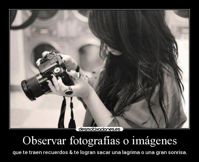 Observar fotografías o imágenes -
