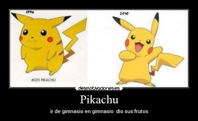 Pikachu - ir de gimnasio en gimnasio  dio sus frutos