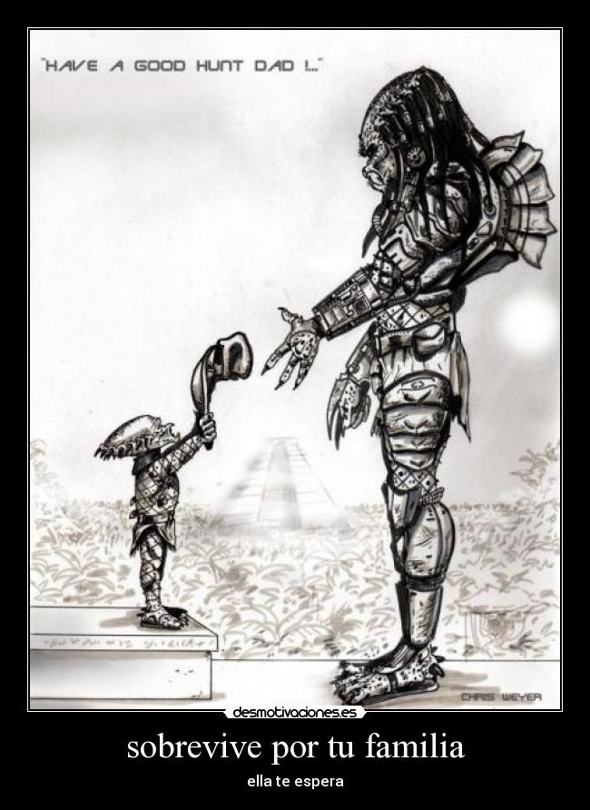 sobrevive por tu familia -