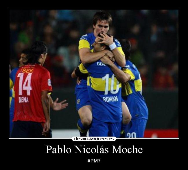 Pablo Nicolás Moche - #PM7