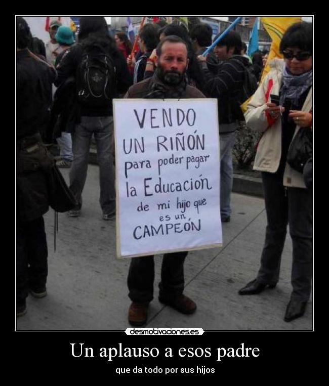 Un aplauso a esos padre -