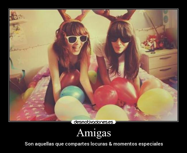 Amigas -