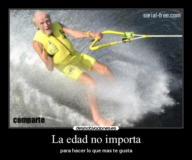 carteles edad importa desmotivaciones