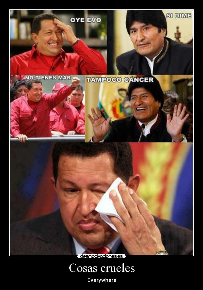 Cosas crueles - Everywhere