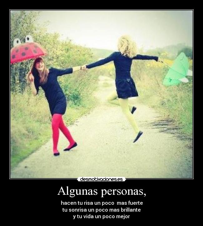 Algunas personas, - 