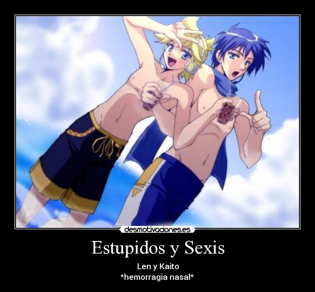 Estupidos y Sexis -