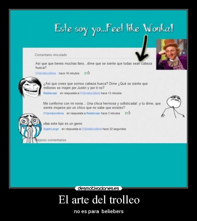 El arte del trolleo - no es para beliebers