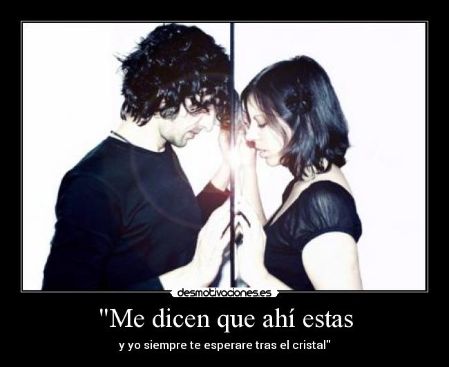 Me dicen que ahí estas - 