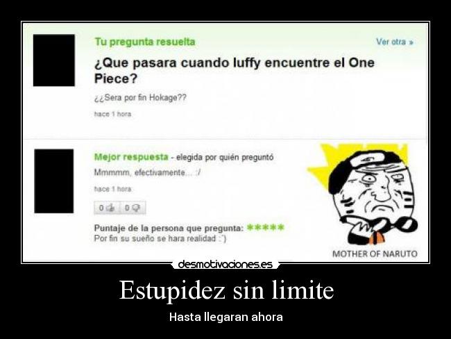 Estupidez sin limite - Hasta llegaran ahora