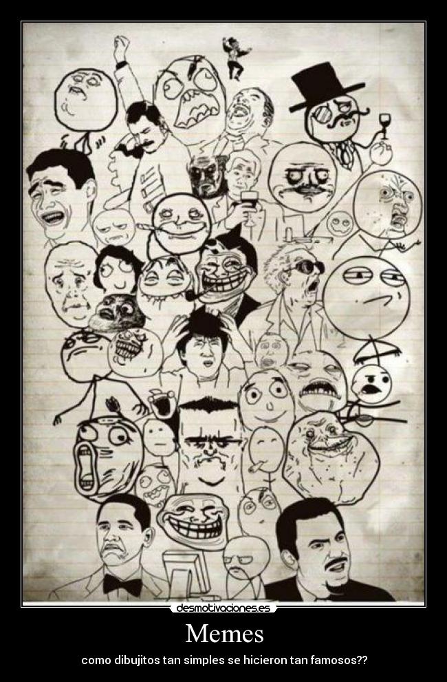 Memes - como dibujitos tan simples se hicieron tan famosos??