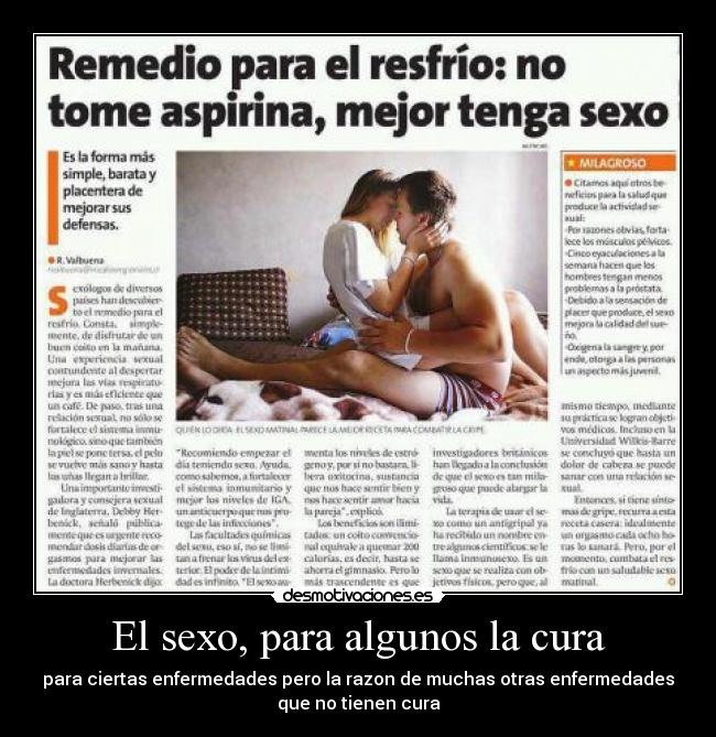El sexo, para algunos la cura - 
