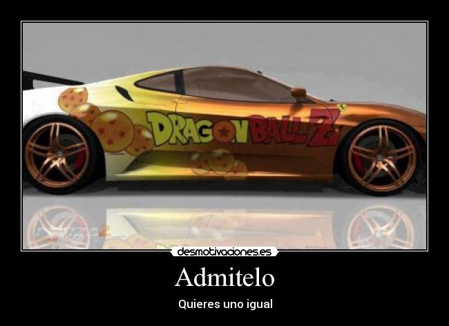 carteles anime dragon ball carro desmotivaciones