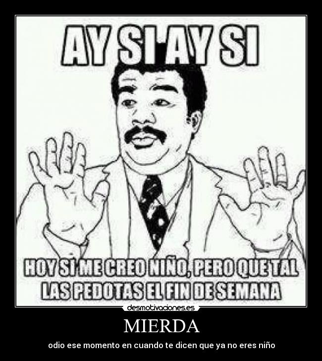 MIERDA -