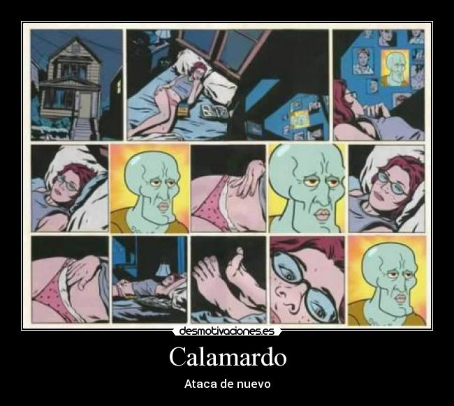 Calamardo - Ataca de nuevo