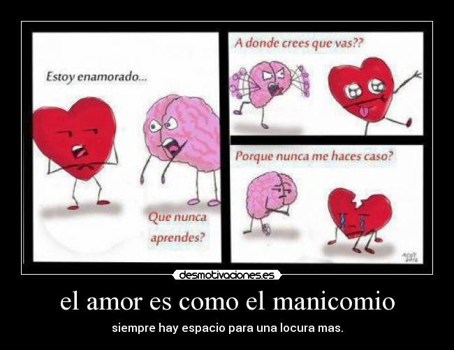 el amor es como el manicomio -